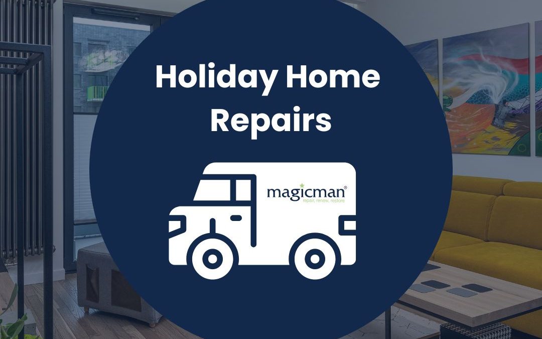 Holiday Home Repair